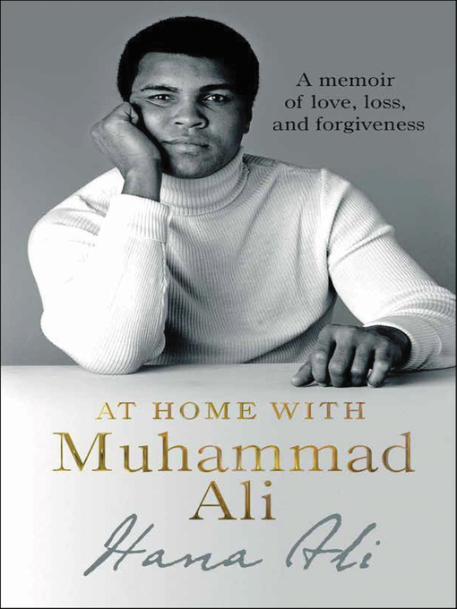 Title details for At Home with Muhammad Ali by Hana Ali - Available